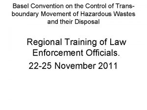 Basel Convention on the Control of Transboundary Movement