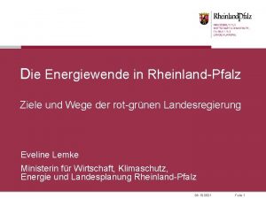 Die Energiewende in RheinlandPfalz Ziele und Wege der