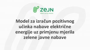 Model za izraun pozitivnog uinka nabave elektrine energije