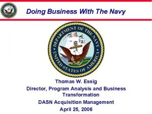 Doing Business With The Navy Thomas W Essig