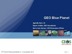 GEO Blue Planet Agenda item 16 Espen Volden