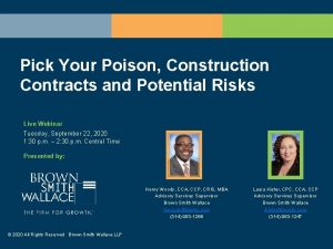 Pick Your Poison Construction Contracts and Potential Risks