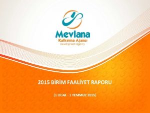 2015 BRM FAALYET RAPORU 1 OCAK 1 TEMMUZ