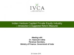 Indian Venture Capital Private Equity Industry Introduction Suggested