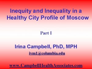 Inequity and Inequality in a Healthy City Profile