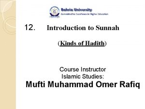 12 Introduction to Sunnah Kinds of Hadith Course