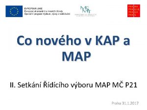 Co novho v KAP a MAP II Setkn