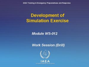 IAEA Training in Emergency Preparedness and Response Development