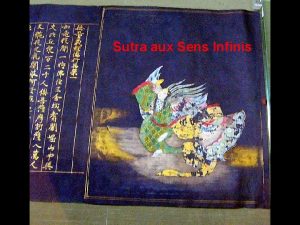 Sutra aux Sens Infinis Rajagriha Pic du Vautour