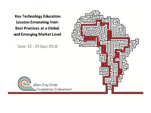 Key Technology Education Lessons Emanating from Best Practices