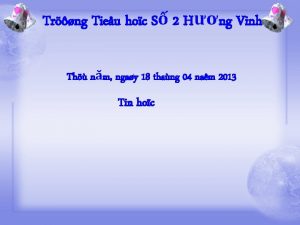 Trng Tieu hoc S 2 Hng Vinh Th