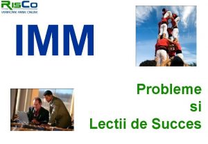 IMM Probleme si Lectii de Succes Agenda IMM