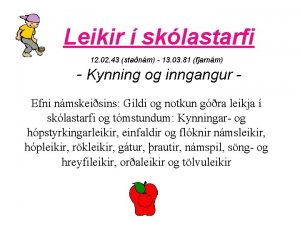 Leikir sklastarfi 12 02 43 stanm 13 03