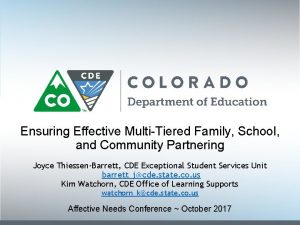 Ensuring Effective MultiTiered Family School and Community Partnering