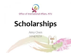 Scholarships Amy Chen 20141221 Scholarships Prospective Student Current