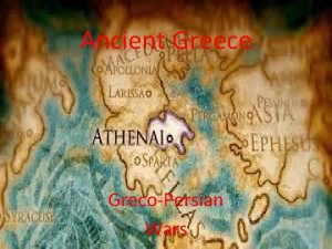 Ancient Greece GrecoPersian Wars Essential Standards 6 CG