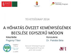 TEHETSGNAP 2014 A HHATS VEZET KEMNYSGNEK BECSLSE EGYSZER