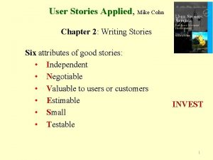 User Stories Applied Mike Cohn Chapter 2 Writing