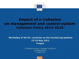 Impact of eCohesion on management and control system