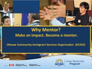 Why Mentor Make an impact Become a mentor