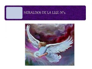 HERALDOS DE LA LUZ N 2 Dios como