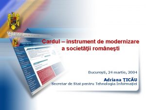 Cardul instrument de modernizare a societii romneti Bucureti