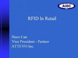 RFID In Retail Neco Can Vice President Partner