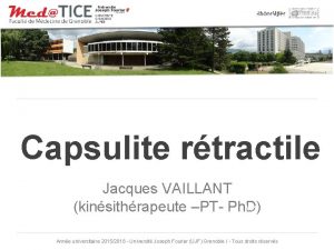 Capsulite rtractile Jacques VAILLANT Mis jour 2013 kinsithrapeute