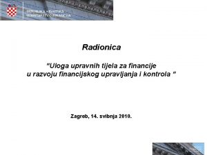 Radionica Uloga upravnih tijela za financije u razvoju