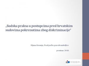 Sudska praksa u postupcima pred hrvatskim sudovima pokrenutima