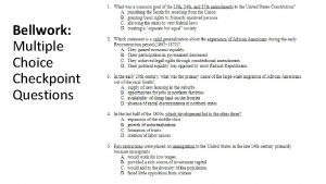 Bellwork Multiple Choice Checkpoint Questions Learning Targets Learning