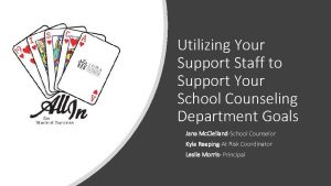Utilizing Your Support Staff to Support Your School