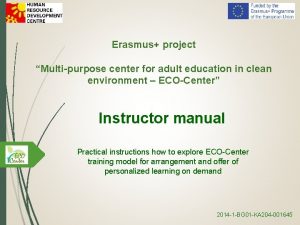 Erasmus project Multipurpose center for adult education in