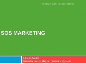 Marketing villansok 2018 09 21 Kolozsvr SOS MARKETING