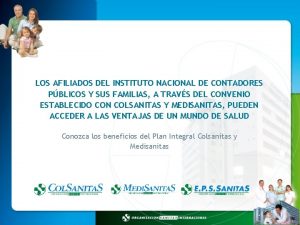 LOS AFILIADOS DEL INSTITUTO NACIONAL DE CONTADORES PBLICOS