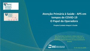 ATENO PRIMRIA SADE APS EM TEMPOS DE COVID19