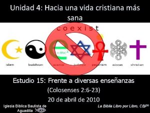 Unidad 4 Hacia una vida cristiana ms sana