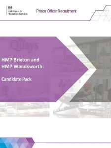 Prison Officer Recruitment HMP Brixton and HMP Wandsworth