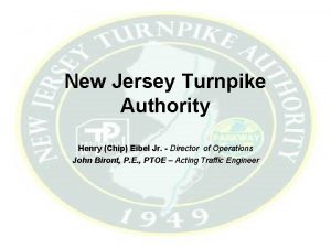 New Jersey Turnpike Authority Henry Chip Eibel Jr