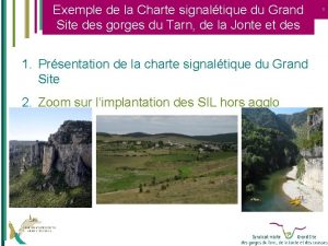 Exemple de la Charte signaltique du Grand Site