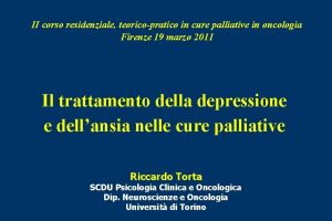 II corso residenziale teoricopratico in cure palliative in