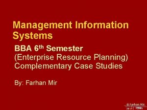 Management Information Systems BBA 6 th Semester Enterprise