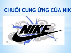 CHUI CUNG NG CA NIKE NIK Nguyn ch