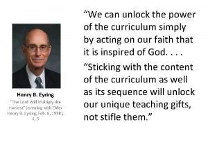 Henry B Eyring The Lord Will Multiply the