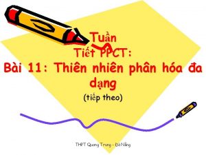 Tun Tit PPCT Bi 11 Thin nhin phn