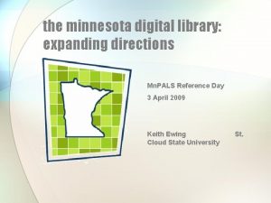 the minnesota digital library expanding directions Mn PALS