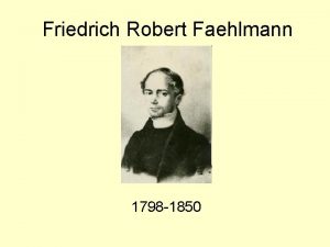 Friedrich Robert Faehlmann 1798 1850 Friedrich Robert Faehlmann
