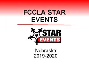 FCCLA STAR EVENTS Nebraska 2019 2020 STAR Students