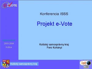 Konferencia ISSS Projekt eVote www evote sk 2003