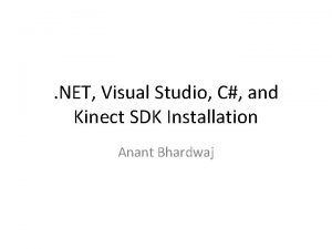 NET Visual Studio C and Kinect SDK Installation